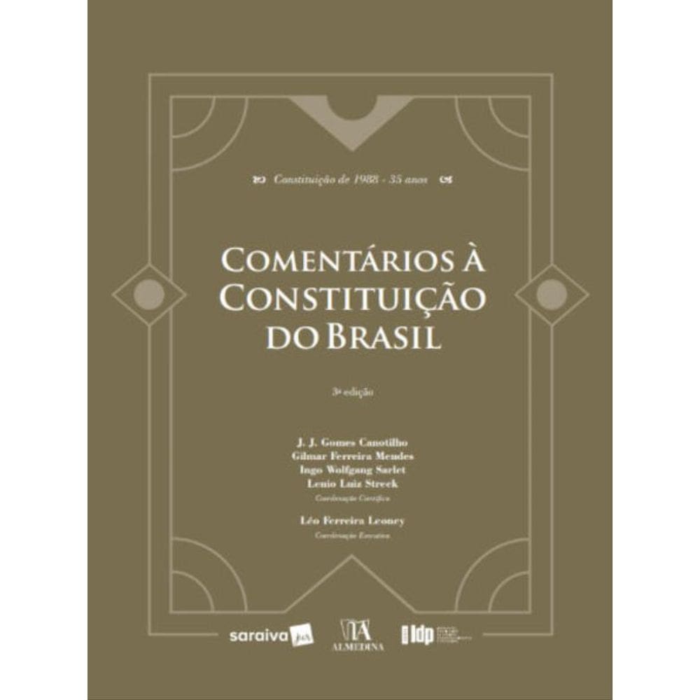 Comentários À Constituição Do Brasil - Série Idp - 3ª Edição 2023