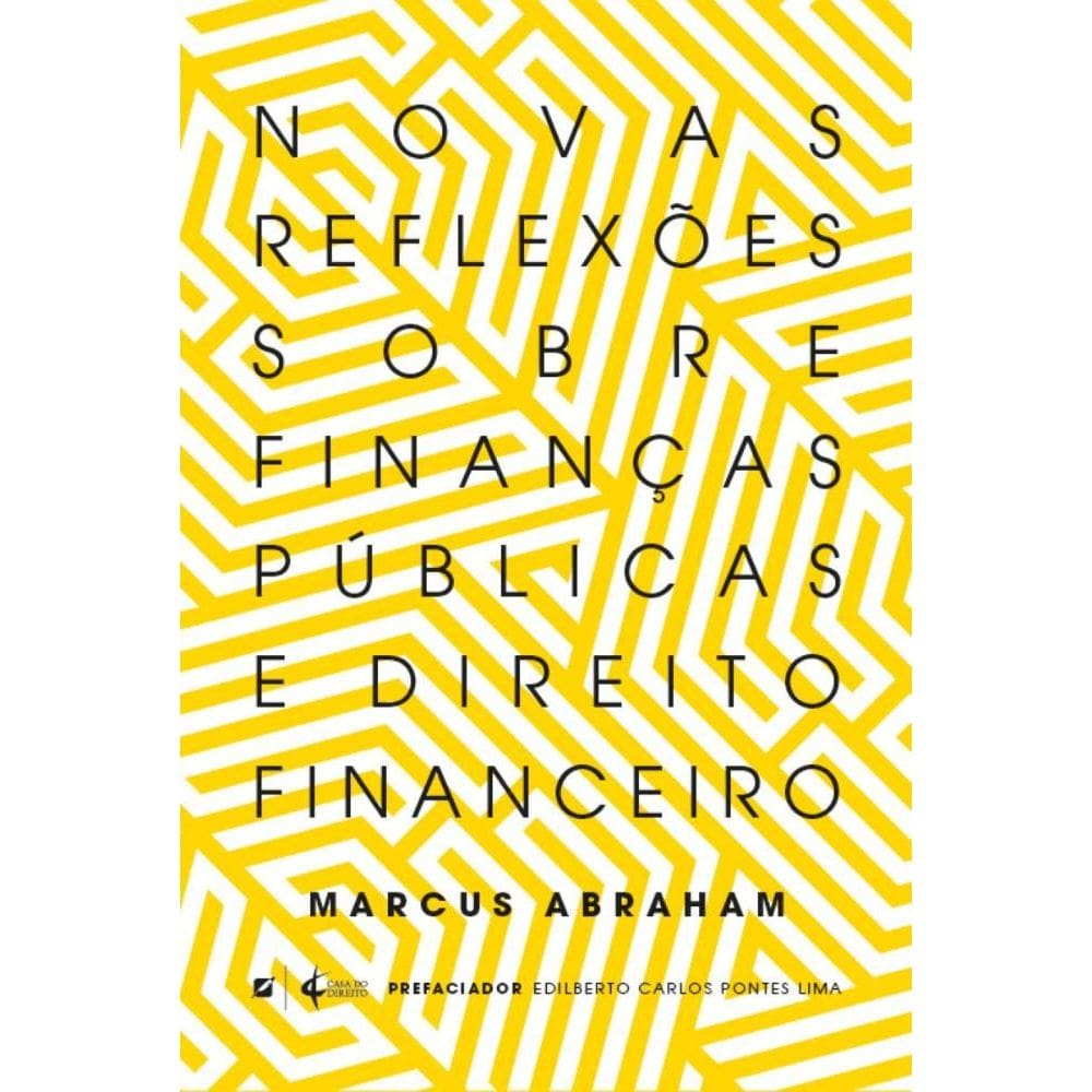 Novas reflexões sobre finanças públicas e direito financeiro