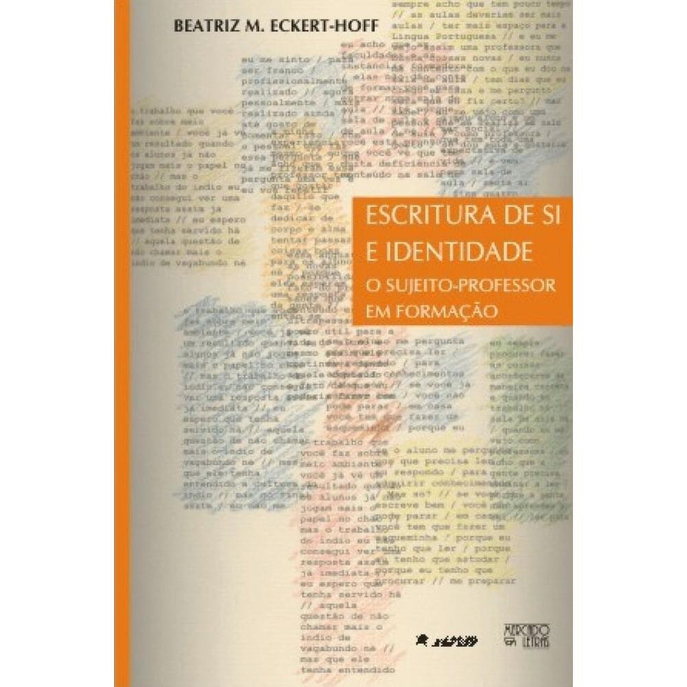 Escritura de si e identidade: O sujeito-professor em formação