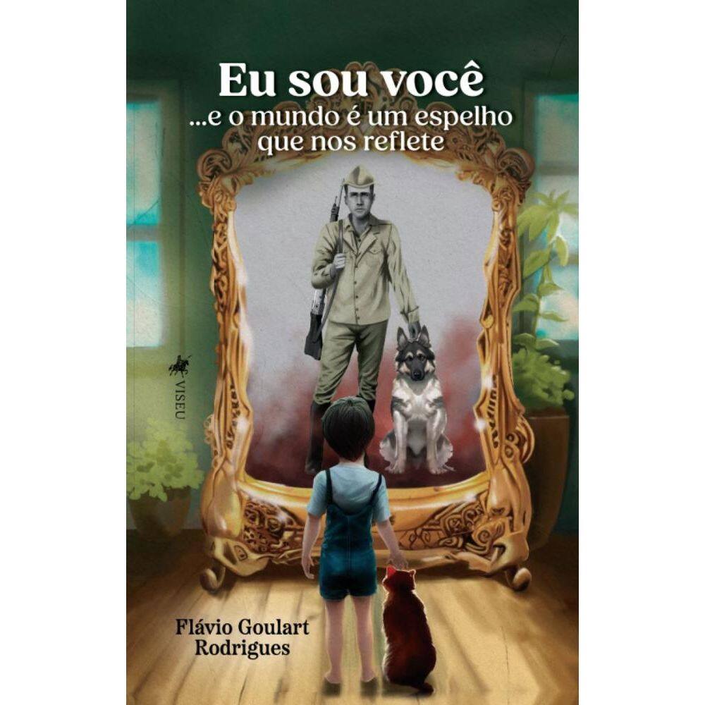 Eu Sou Você... e o mundo é um espelho que nos reflete