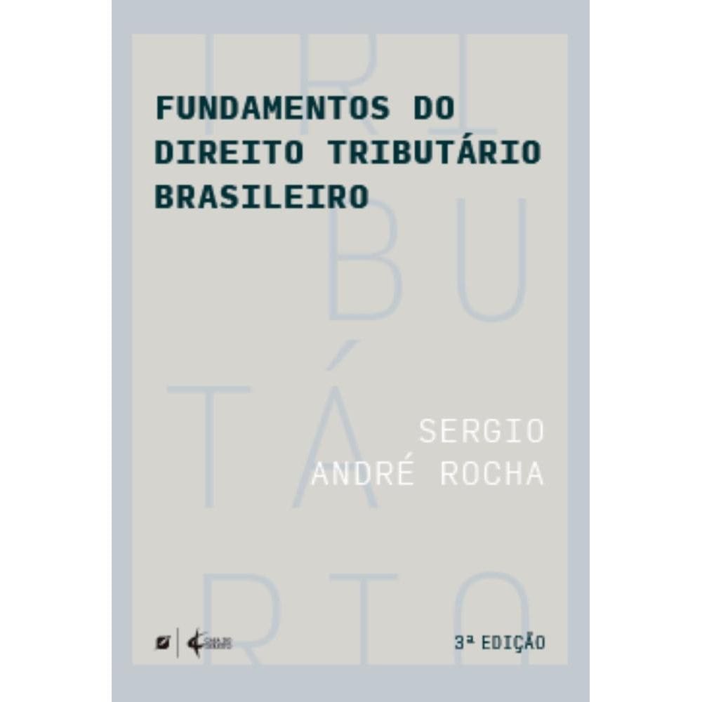 Fundamentos do Direito Tributário Brasileiro