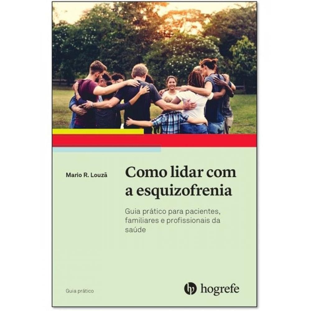Como Lidar Com A Esquizofrenia
