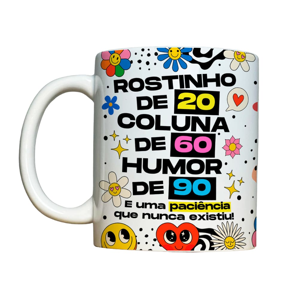 Caneca 325ml Vibes Rostinho de 20, Coluna de 60, Humor de 90