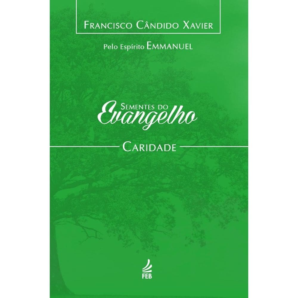 Sementes do Evangelho: Caridade