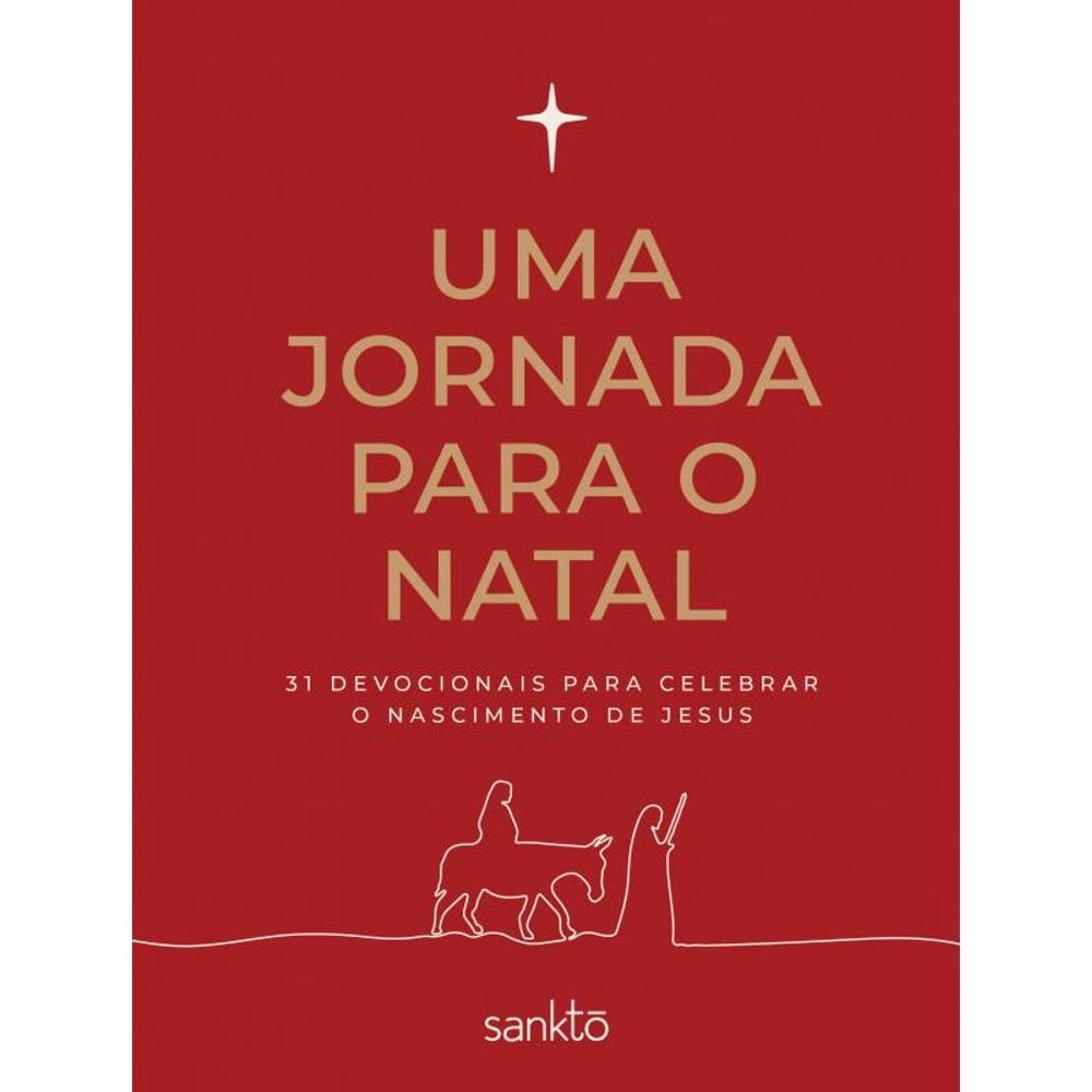 Uma jornada para o Natal: 31 Devocionais para celebrar o nascimento de Jesus - Capa Vermelha