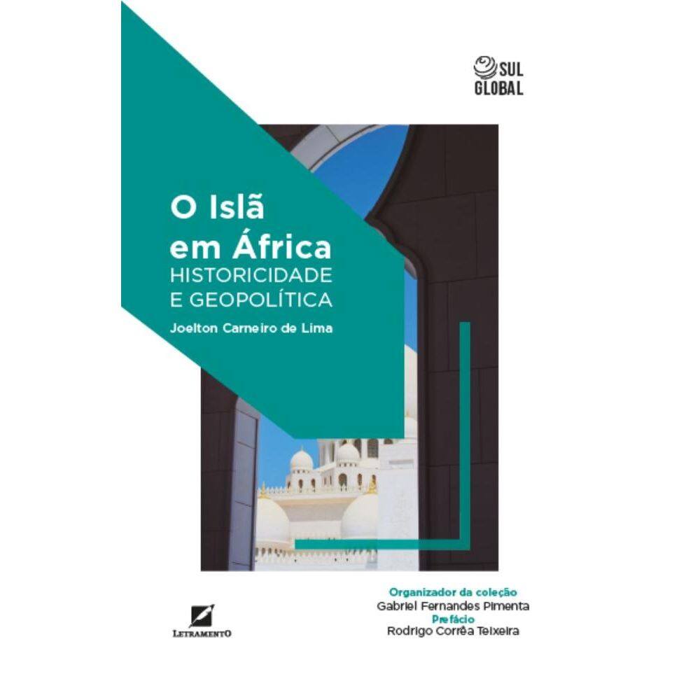 O Islã em África: historicidade e geopolítica
