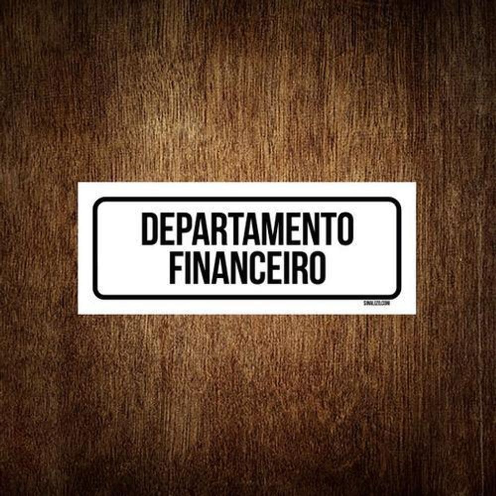 Placa De Sinalização Setor - Departamento Financeiro  30X10