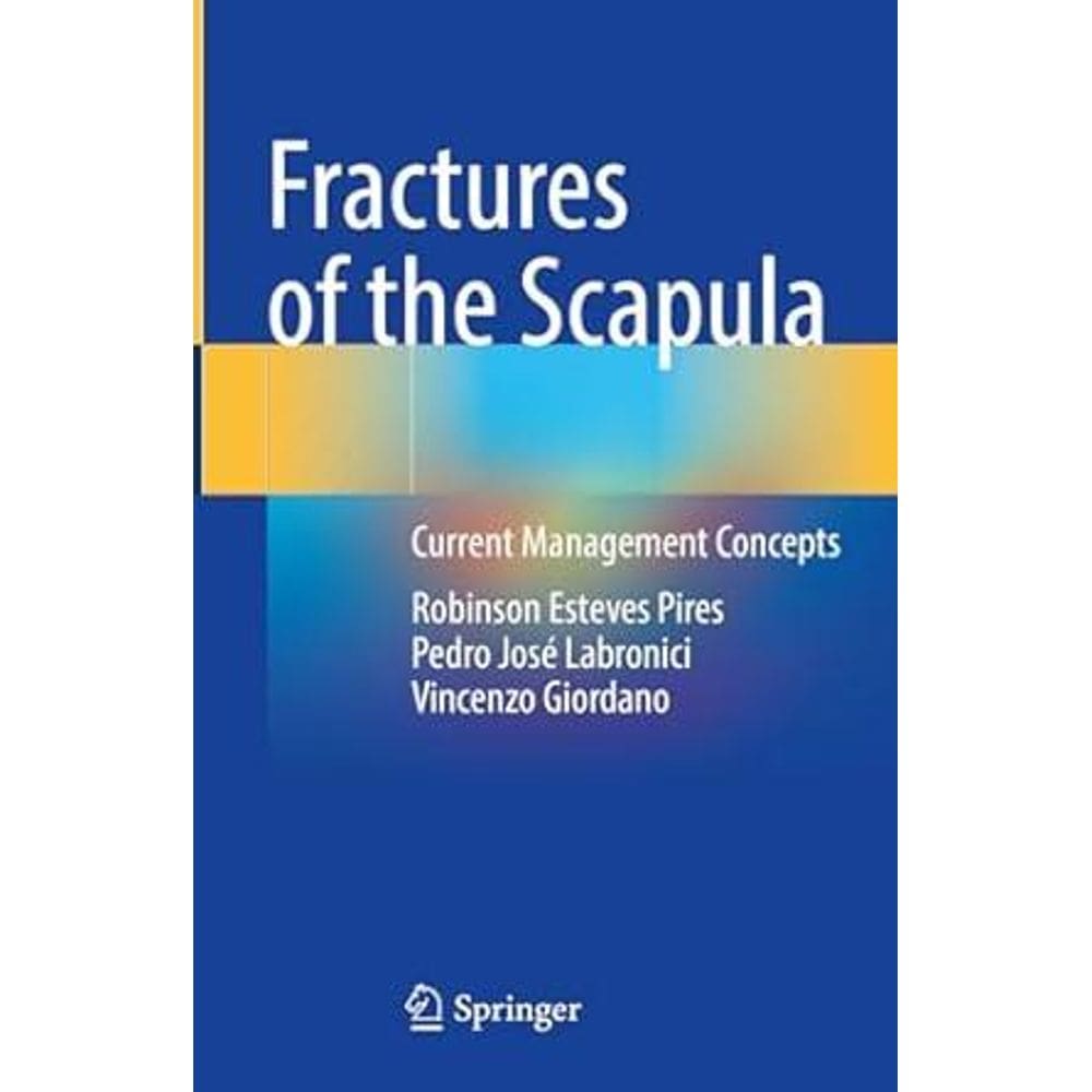 Fractures Of The Scapula