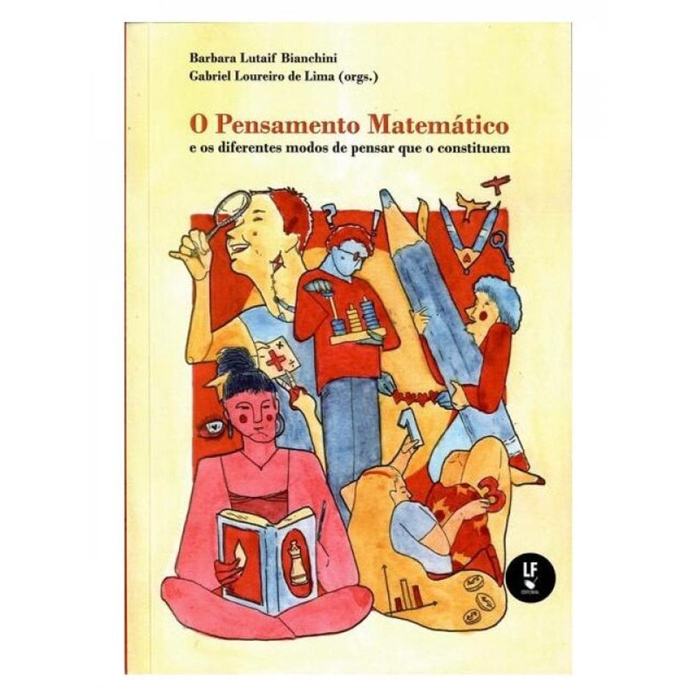O Pensamento Matemático E Os Diferentes Modos De Pensar Que O Constituem