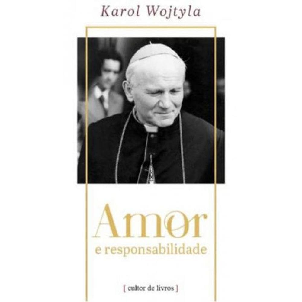 Amor E Responsabilidade