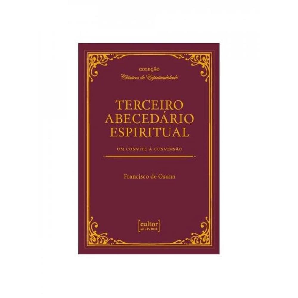 Terceiro Abecedário Espiritual - Um Convite À Conversão