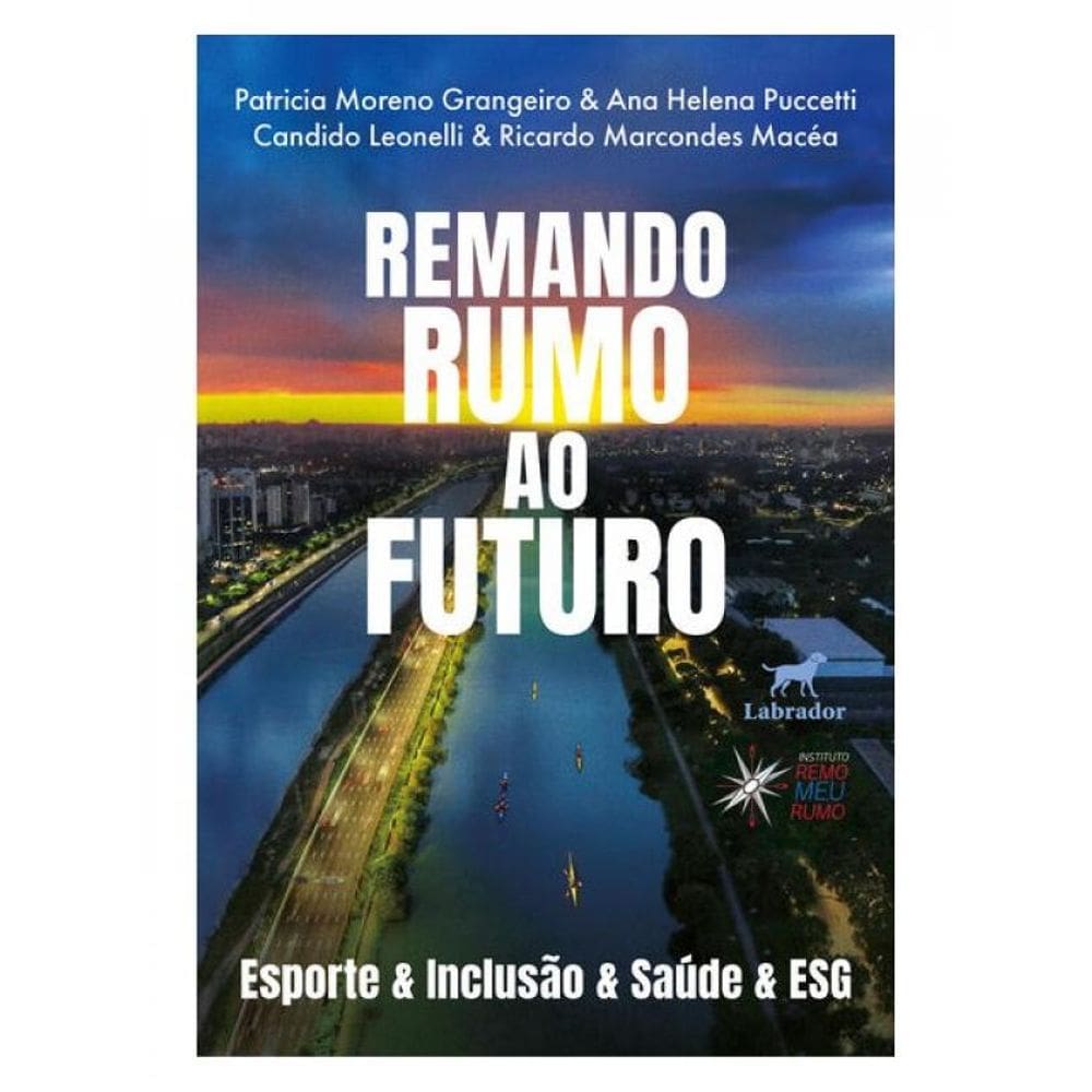 Remando Rumo Ao Futuro