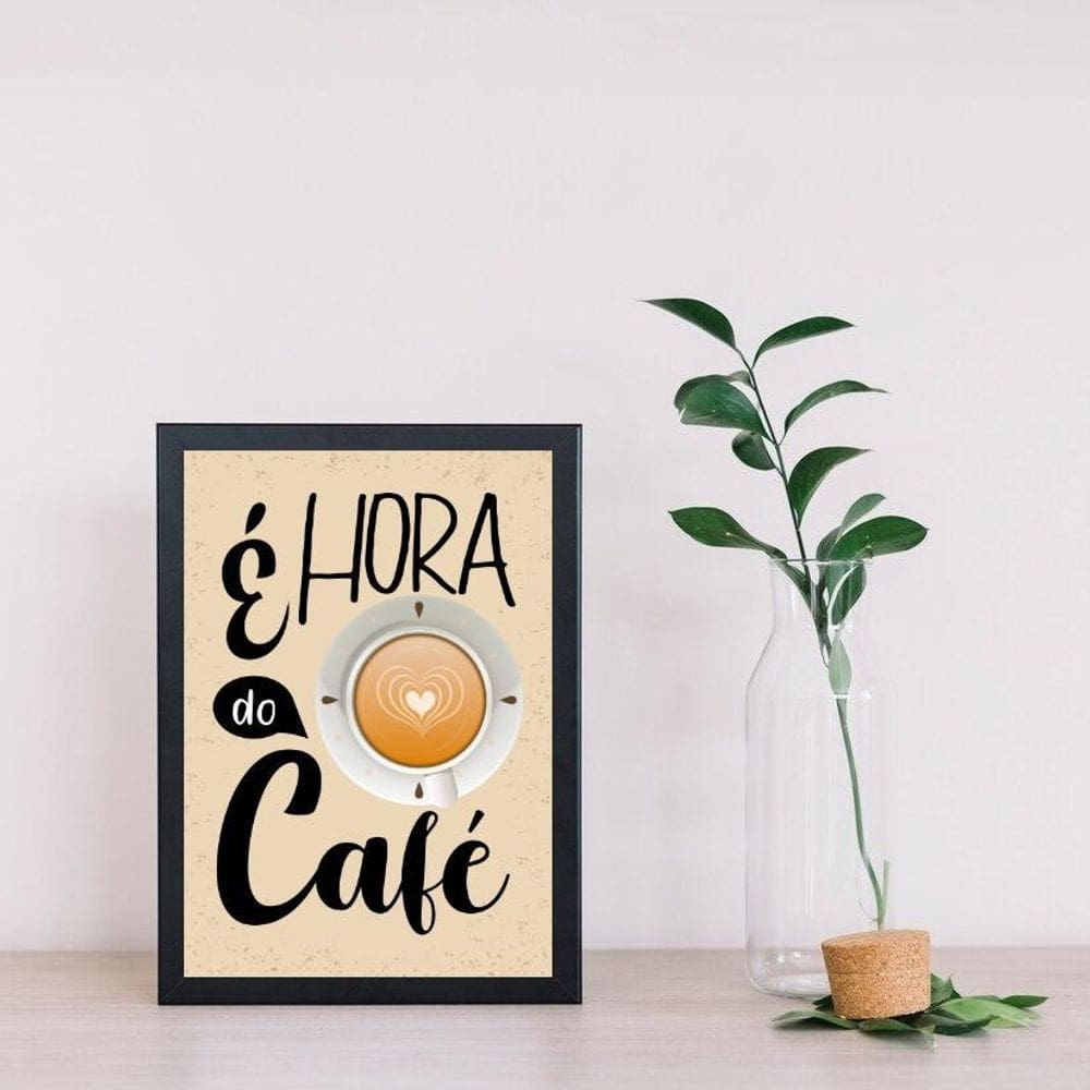 Quadro É Hora Do Café 33X24Cm