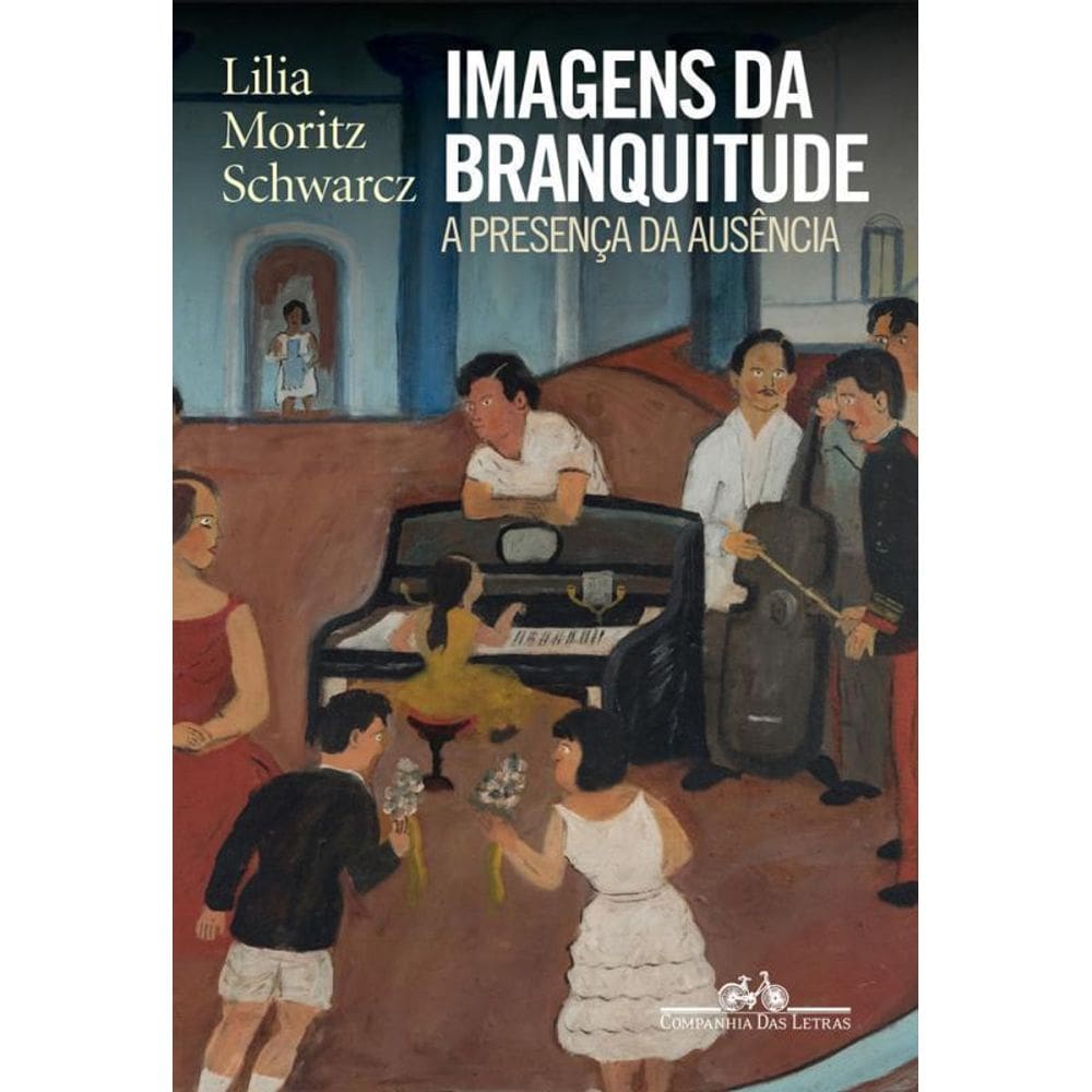 Imagens Da Branquitude A Presença Da Ausência