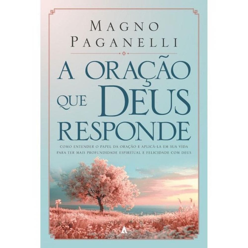 A Oração Que Deus Responde