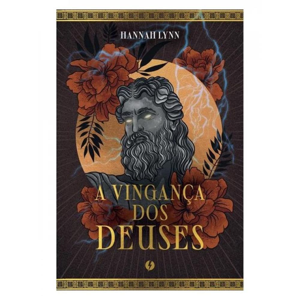 A Vingança Dos Deuses - Vol. 2