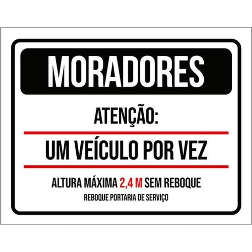 Kit 10 Placas Moradores Veículo Por Vez 36X46