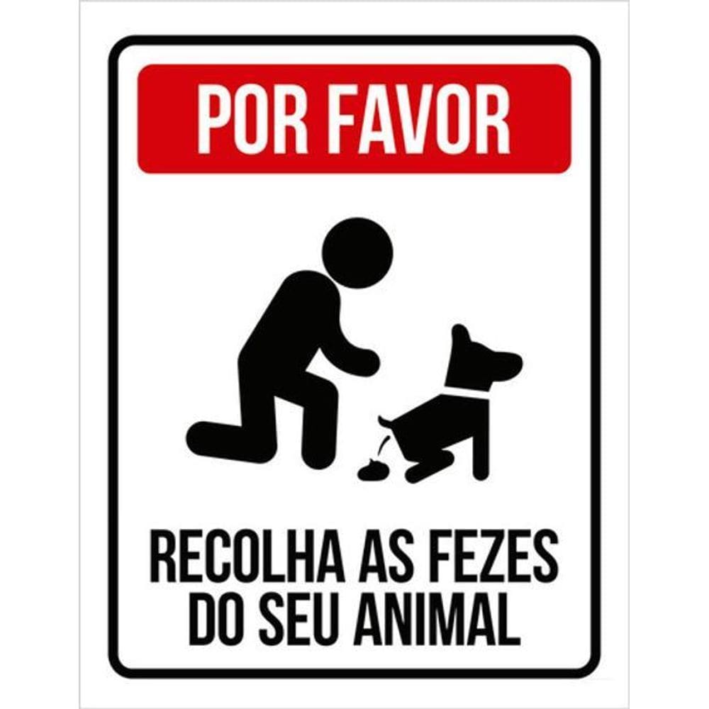 Kit 10 Placas Por Favor Recolha Fezes Animal 36X46