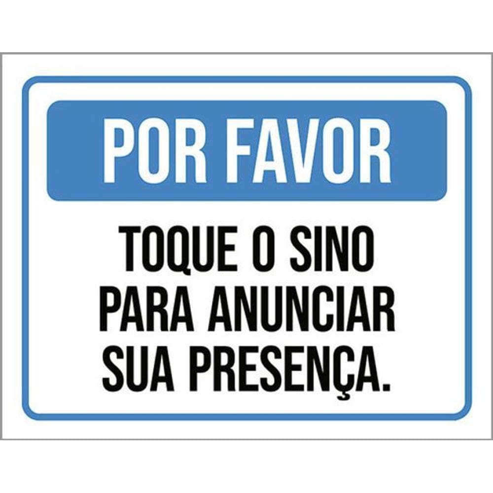 Kit 10 Placas Por Favor Toque Sino Anunciar Presença 36X46