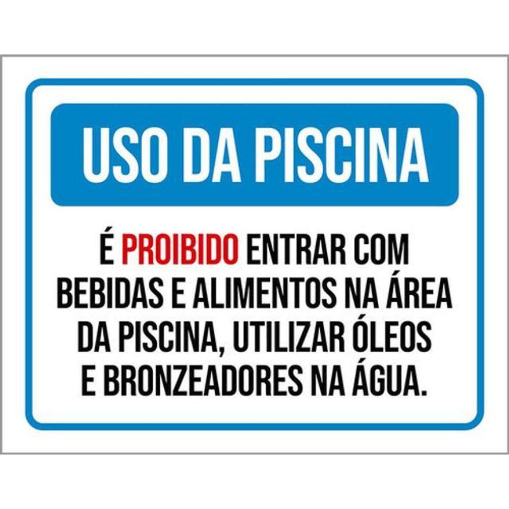 Kit 3 Placa Da Piscina Proibido Entrar Com Bebidas 36X46