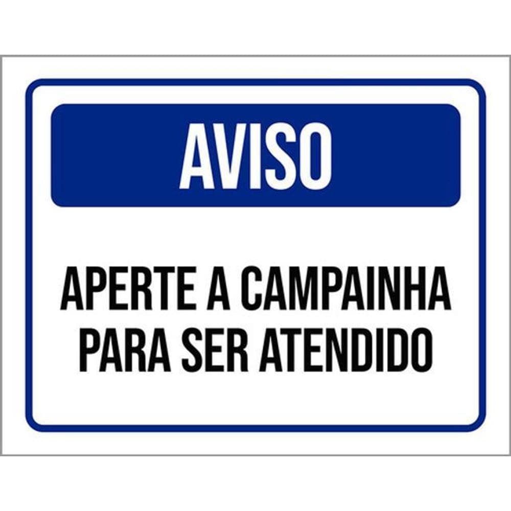 Kit 3 Placas De Aviso Aperte A Campainha 36X46