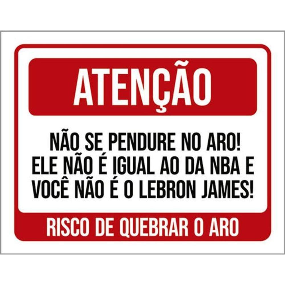 Kit 3 Placas Atenção Não Se Pendure No Aro Basquete 36X46