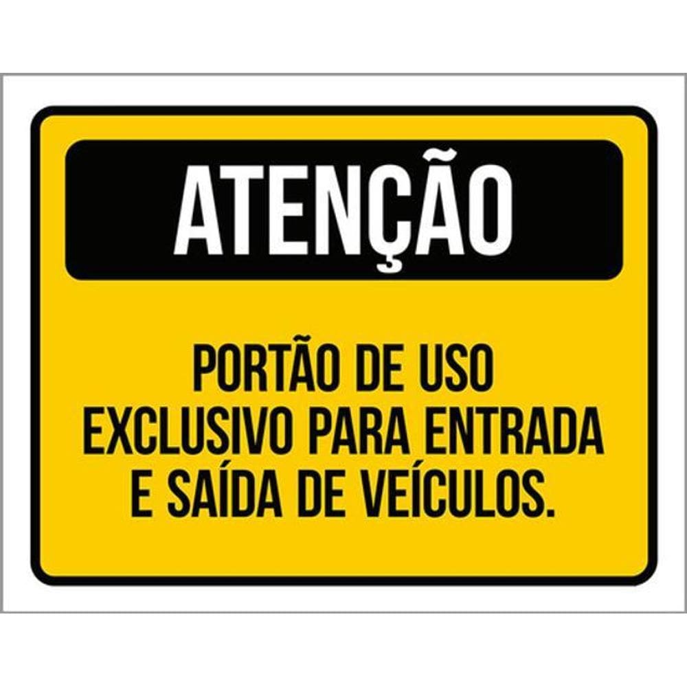 Kit 3 Placa Portão Exclusivo Entrada Saída Veículos 36X46