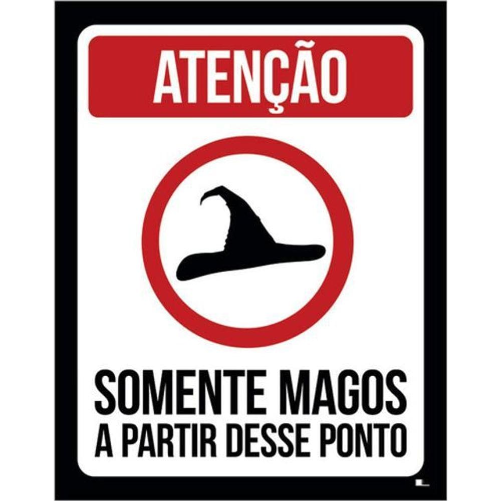 Kit 3 Placa Somente Magos A Partir Deste Ponto 36X46