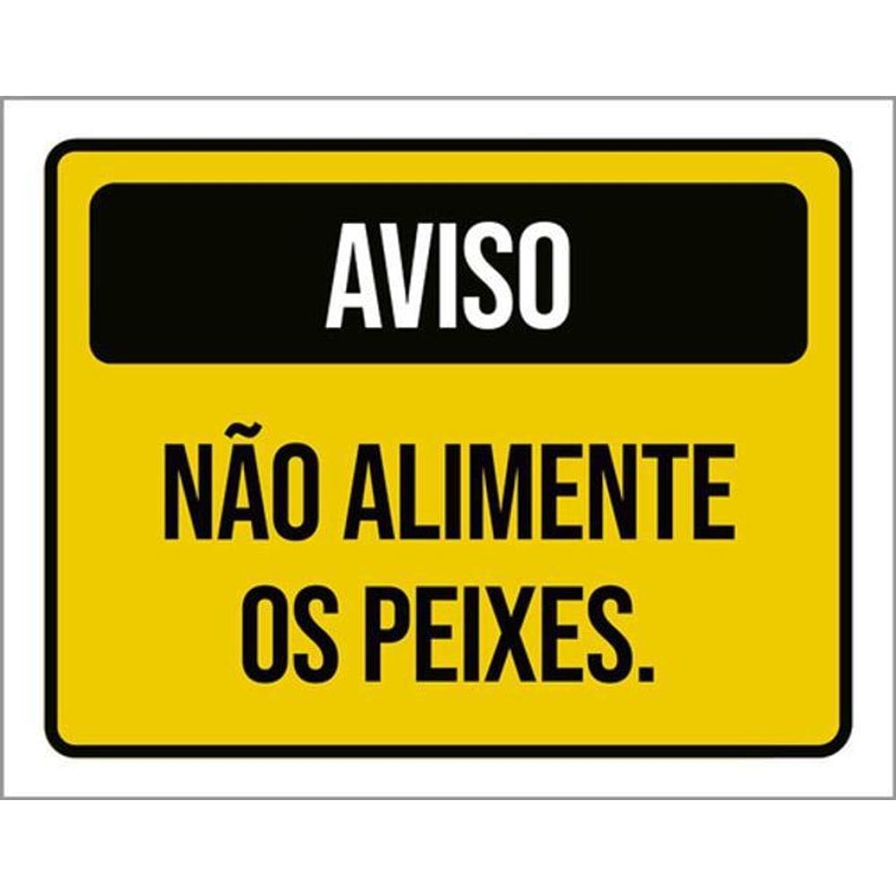 Kit 5 Placas Aviso Não Alimente Peixes Amarela 36X46