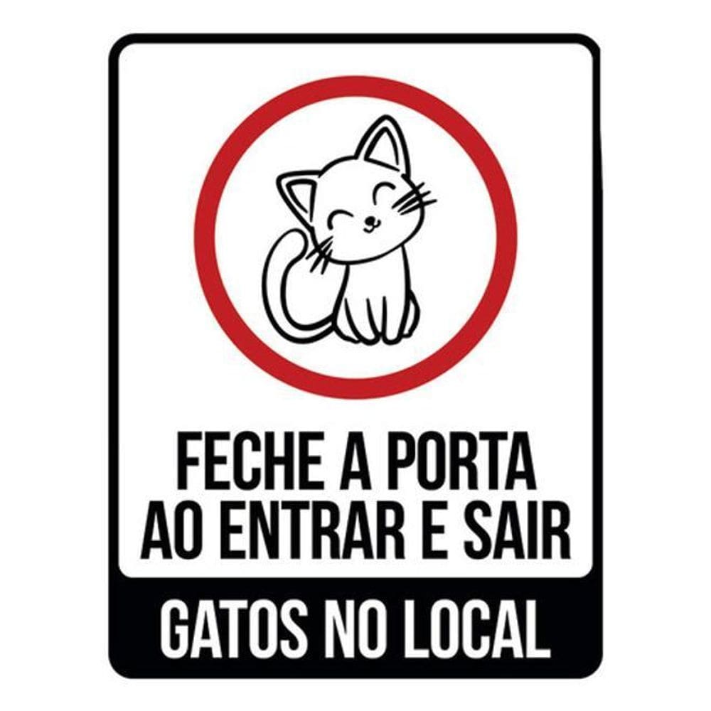 Kit 5 Placas Fecha Porta Entrar Sair Gatos Local 36X46