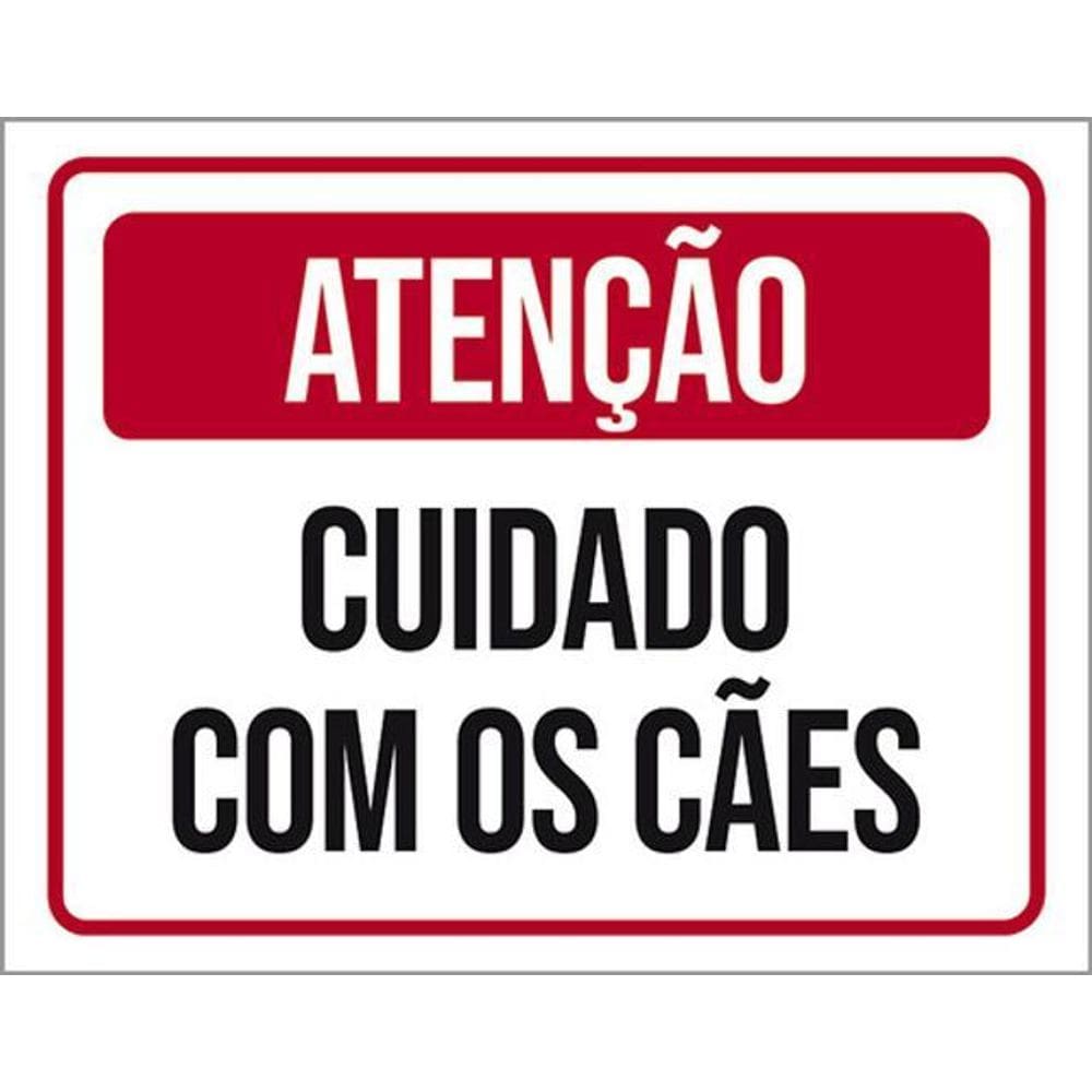 Kit 3 Placas Atenção Cuidado Cães 36X46