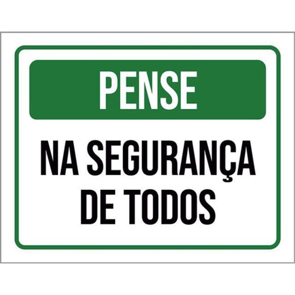 Kit 3 Placas Pense Na Segurança De Todos 36X46