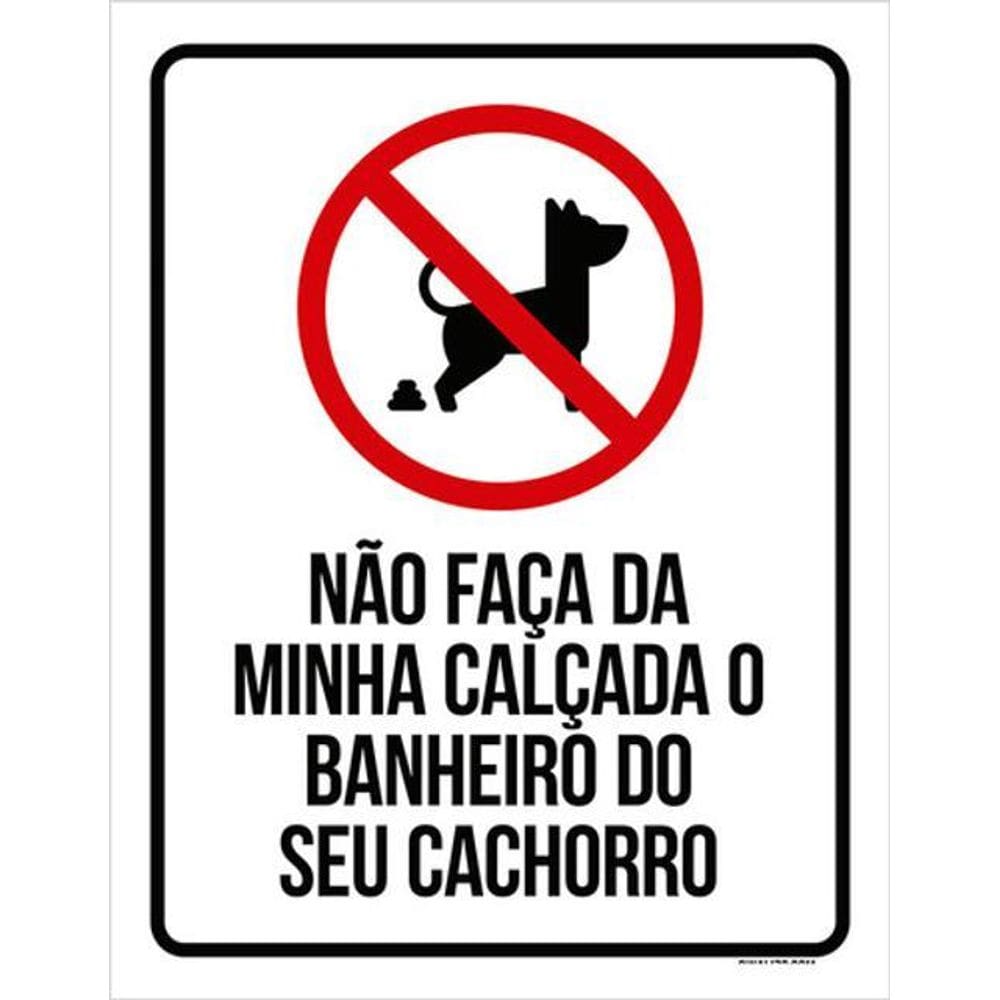 Kit 5 Placas Não Faça Calçada Banheiro Seu Cachorro 36X46