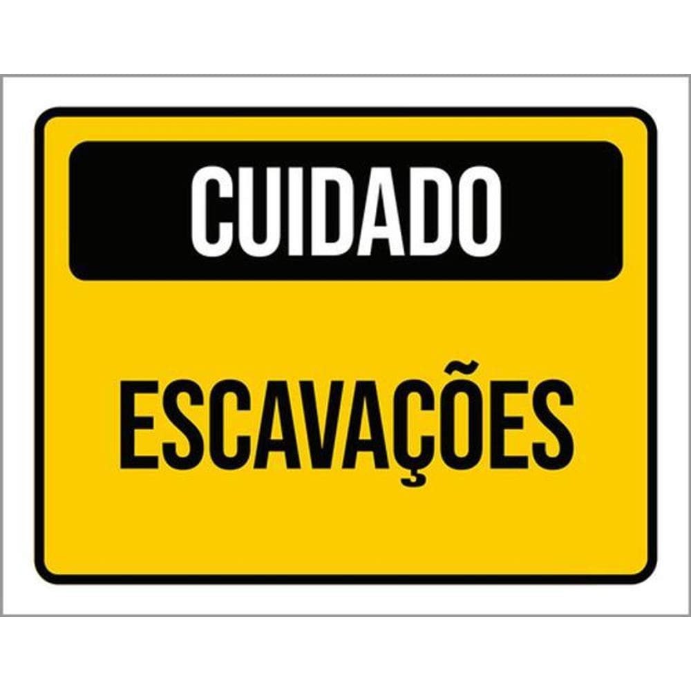 Kit 3 Placas Cuidado Escavações 36X46
