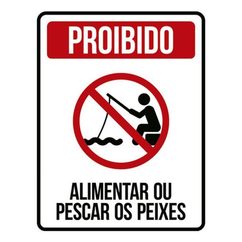 Kit 3 Placas Proibido Alimenter Pescar Peixes 36X46