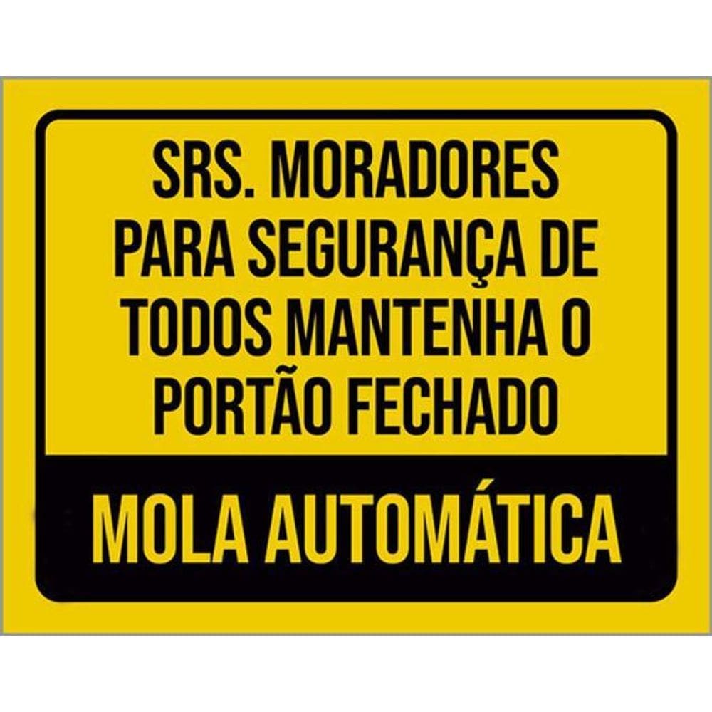 Placa Srs Moradores Portão Fechado Mola Automática 36X46