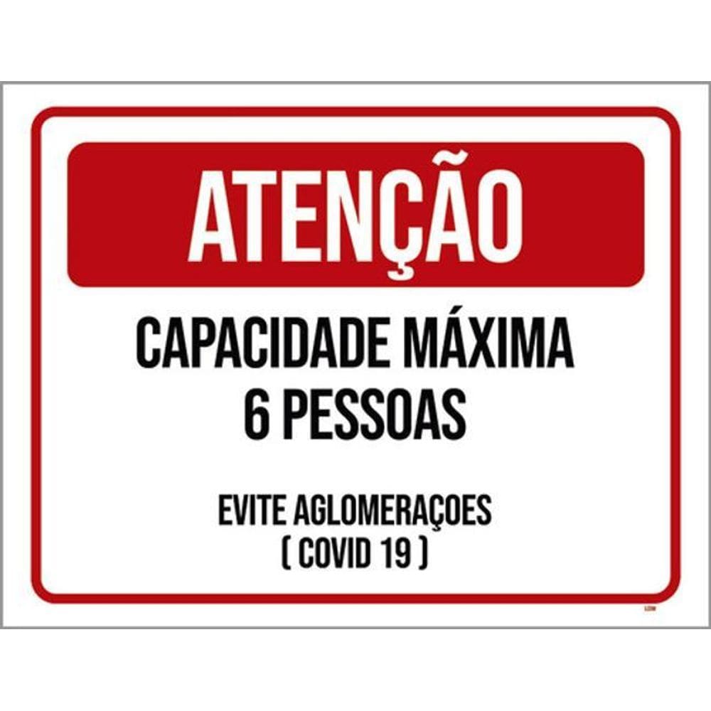 Kit 5 Placas Atenção Capacidade Máxima 6 Pessoas Evite 36X46