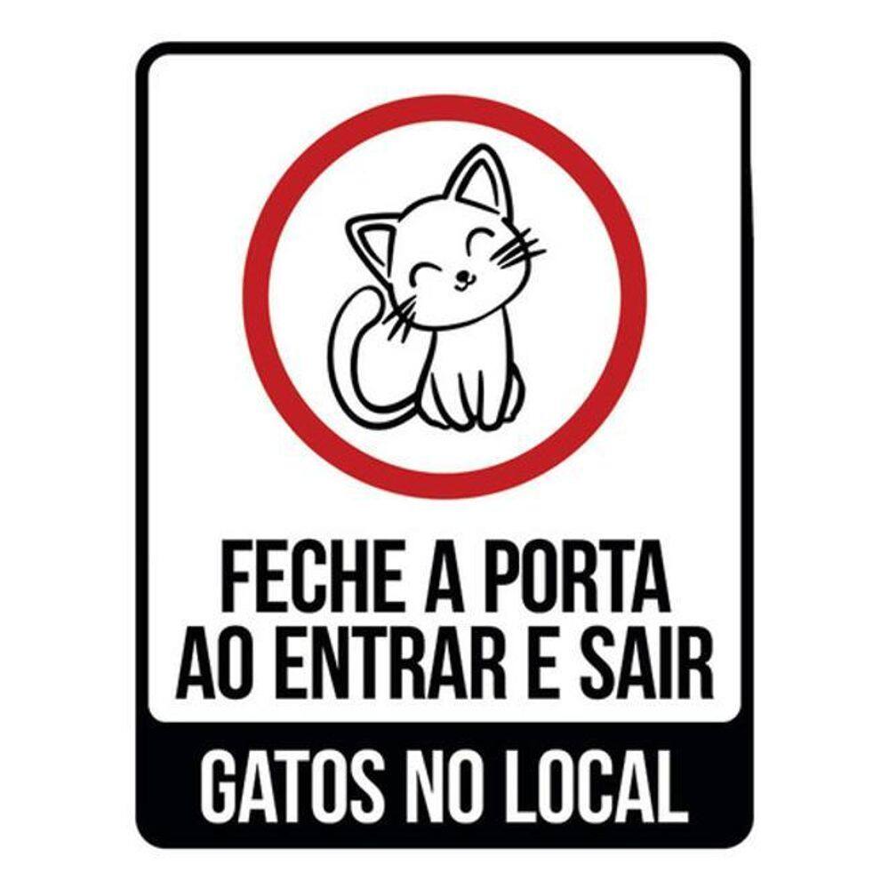 Kit 3 Placas Fecha Porta Entrar Sair Gatos Local 36X46