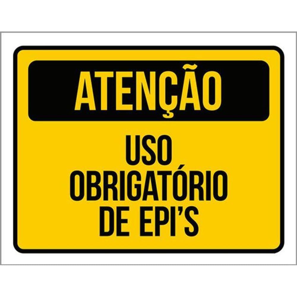 Kit 5 Placas Atenção Uso Obrigatório Epi 36X46