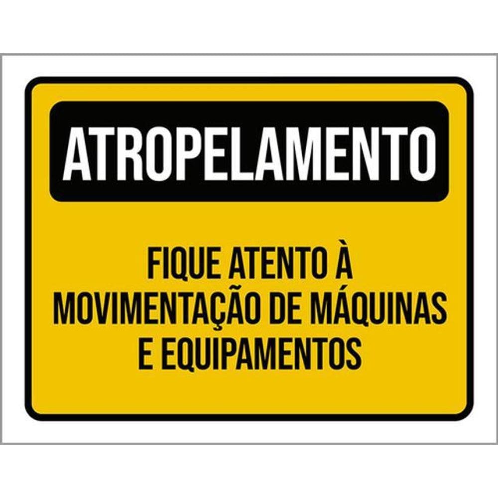 Kit 10 Placas Atropelamento Máquinas E Equipamentos 36X46