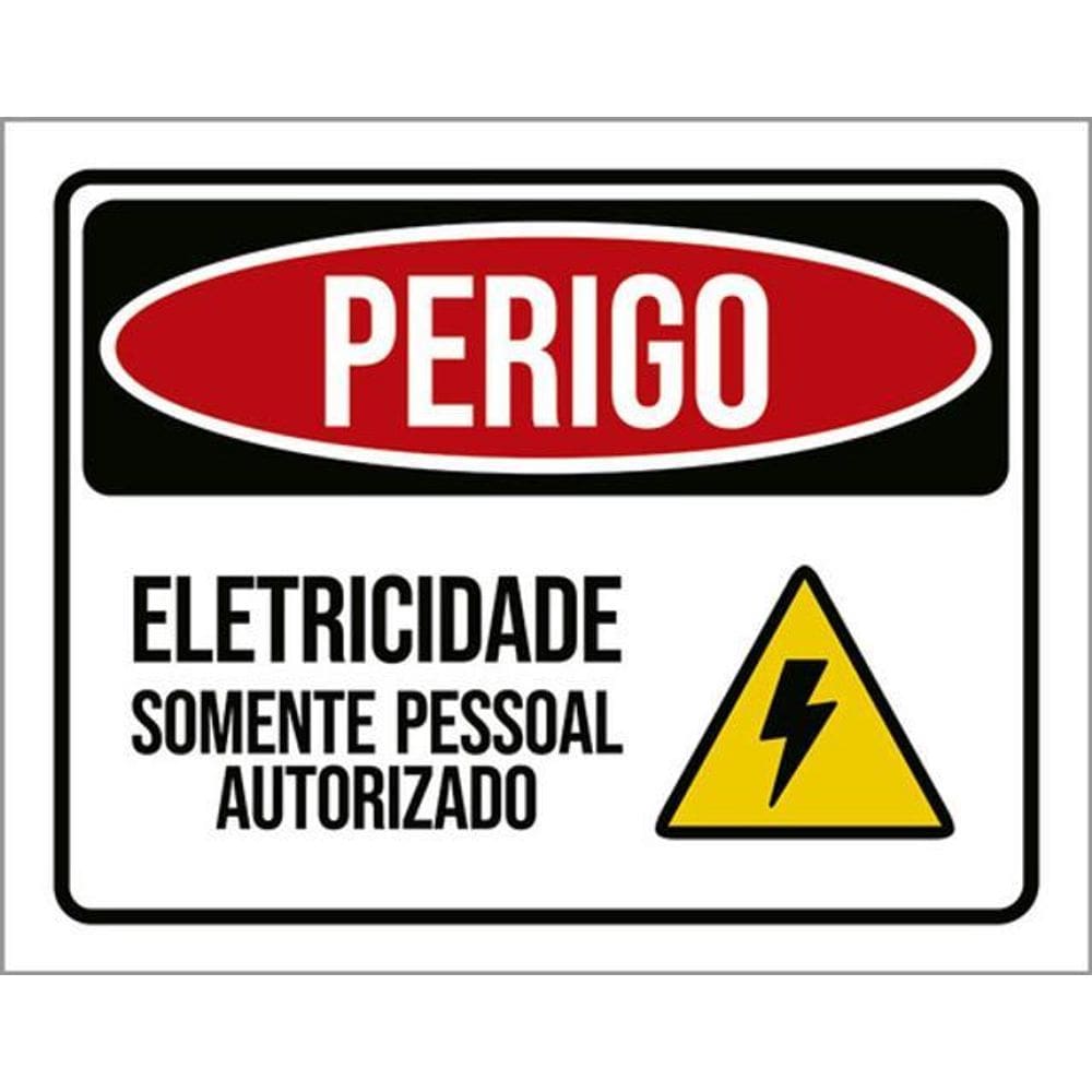 Placa Perigo Eletricidade Pessoal Autorizado 36X46