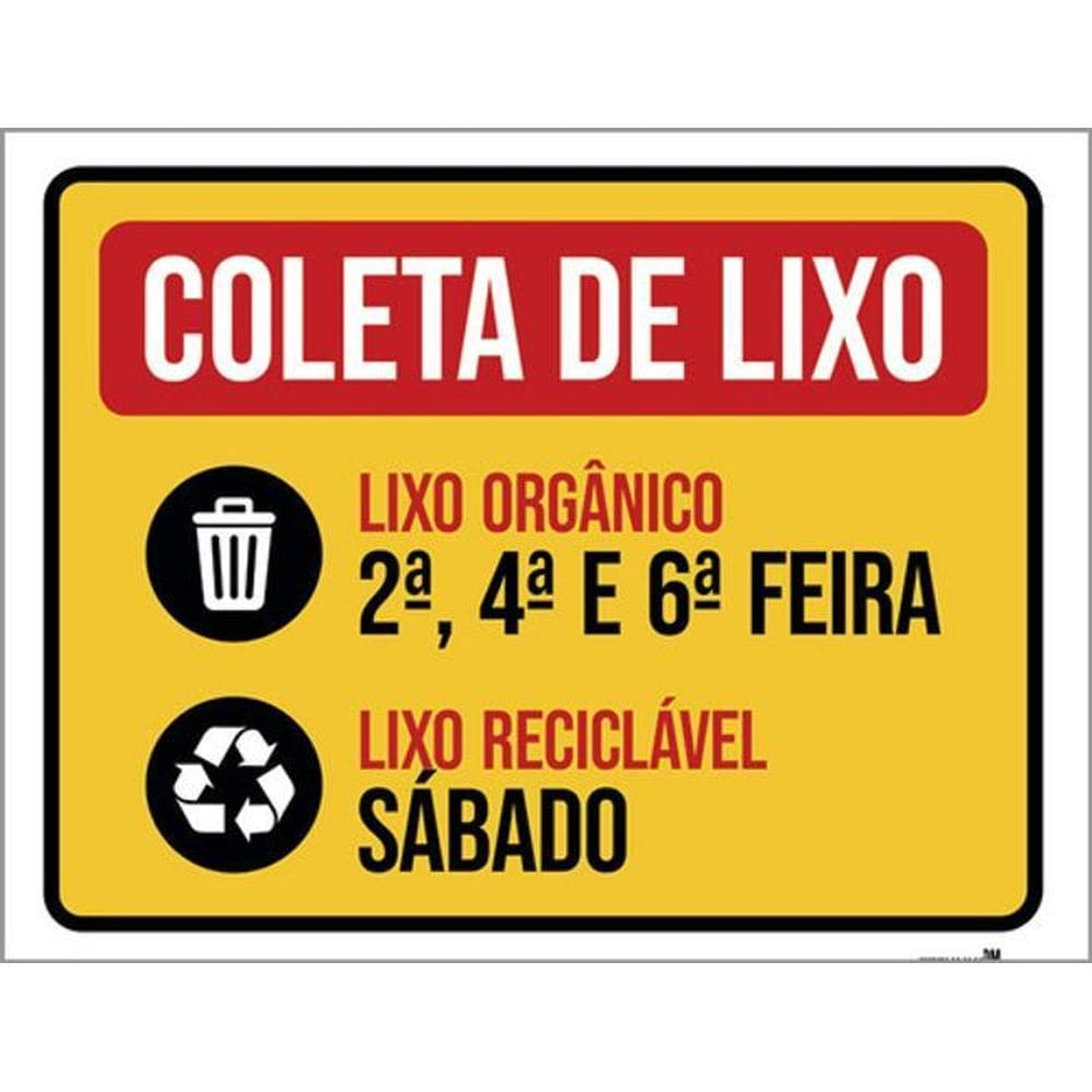Kit 3 Placas Coleta Lixo Orgânico E Reciclável Sábado 36X46