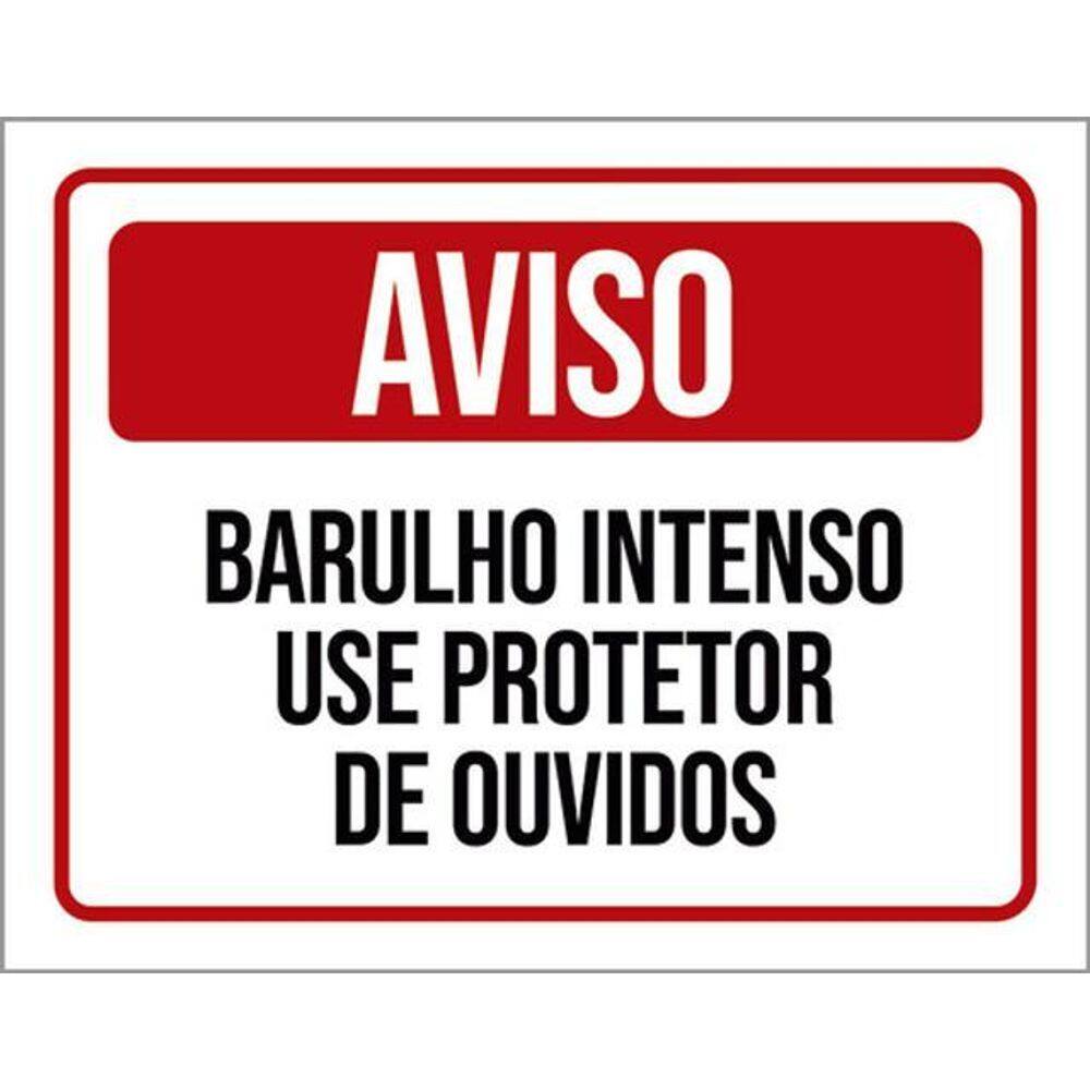 Kit 3 Placa Barulho Intenso Use Protetor Ouvidos 36X46