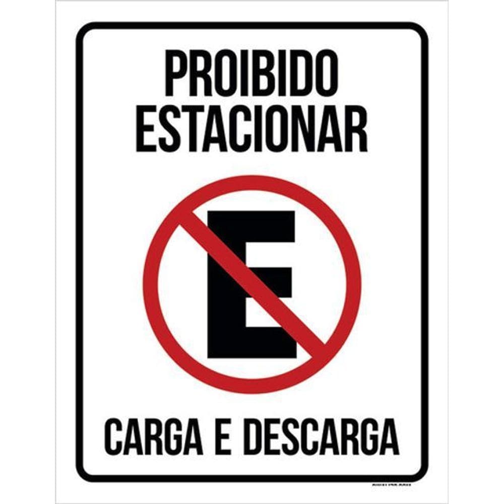 Kit 5 Placas Proibido Estacionar Carga Descarga 36X46