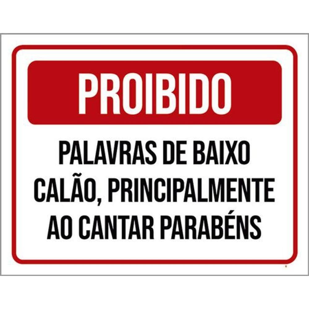 Kit 5 Placas Proibido Palavras Baixo Calão 36X46