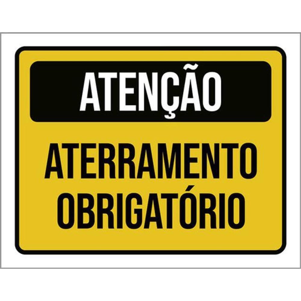 Kit 3 Placas Atenção Aterramento Obrigatório 36X46
