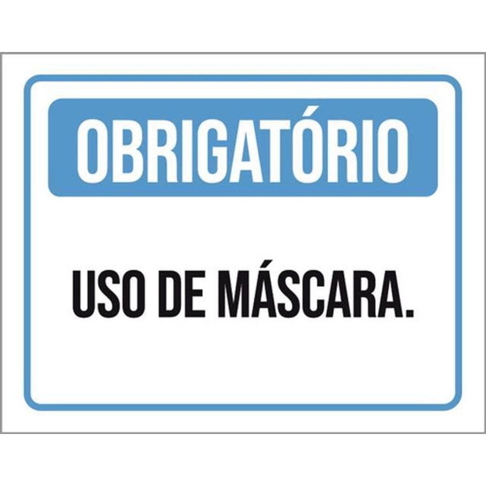Kit 3 Placas Obrigatório Uso De Máscara 36X46