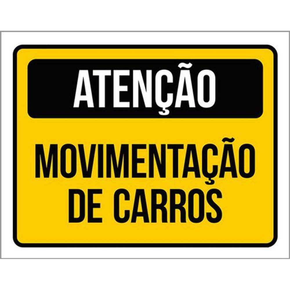 Kit 10 Placas De Atenção Movimentação Carros 36X46