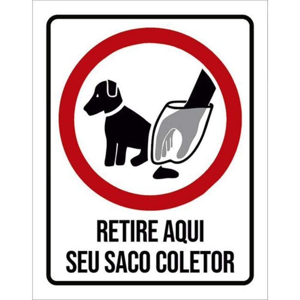 Kit 3 Placas Retire Seu Saco Coletor Aqui 36X46