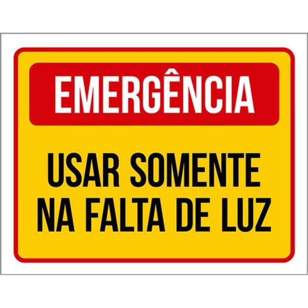 Kit 3 Placas Emergência Usar Somente Falta Luz 36X46